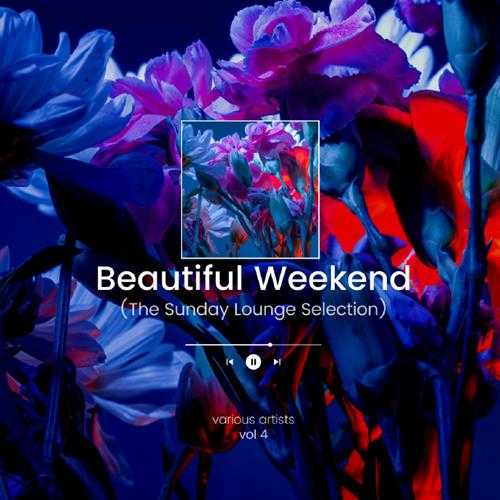 【休闲沙发(H)】VA-2022-BeautifulWeekend(TheSundayLoungeSelection)Vol.4(FLAC)